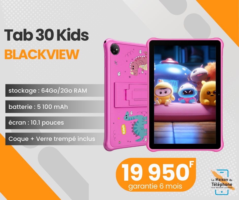 TPACK FETE MAISON DU TELEPHONE NOUMEAPACK FETE MAISON DU TELEPHONE NOUMEAABLETTE KIDS MAISON DU TELEPHONE NOUMEA